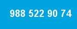 988 522 90 74